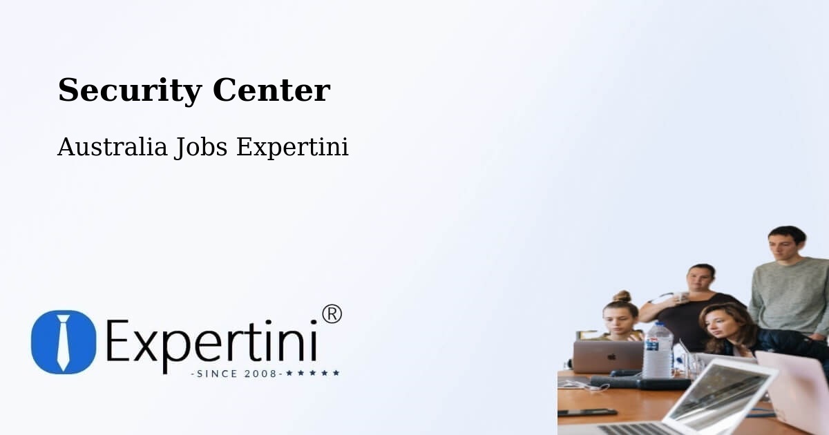 Security & Compliance – Knoxfield - Australia Jobs Expertini